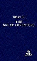 Death: The Great Adventure - Alice A. Bailey - cover