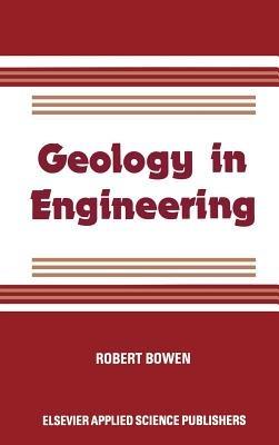 Geology in Engineering - R. Bowen - cover