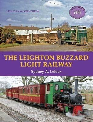 The Leighton Buzzard Light Railway - S.A. Leleux - cover