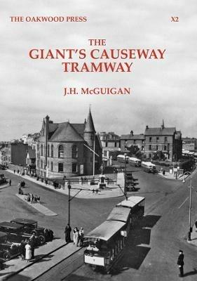 The Giant's Causeway Tramway - J.H. McGuigan - cover