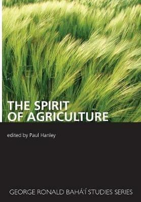 The Spirit of Agriculture - Paul Hanley - cover