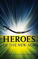 Heroes of the New Age