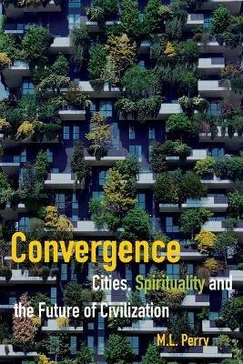 Convergence - M L Perry - cover