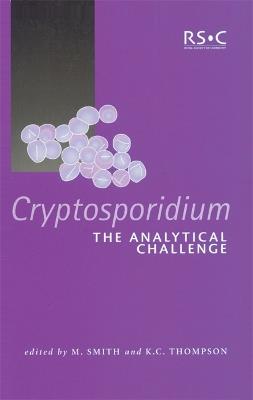 Cryptosporidium: The Analytical Challenge - cover