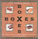 Book of Boxes: The Complete Practical Guide to Design and Construction