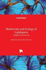 Biodiversity and Ecology of Lepidoptera: Insights and Advances