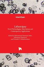 Lithotripsy - Novel Technologies, Innovations and Contemporary Applications: Novel Technologies, Innovations and Contemporary Applications