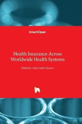 Health Insurance Across Worldwide Health Systems - cover