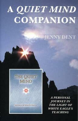 "Quiet Mind" Companion - Jenny Dent - cover