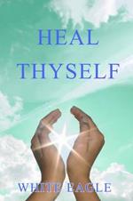 Heal Thyself