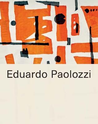 Eduardo Paolozzi - Daniel F. Herrmann - cover