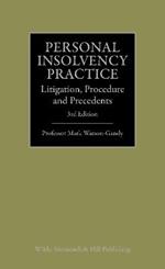 Personal Insolvency Practice: Litigation, Procedure and Precedents