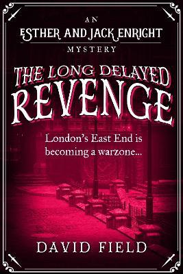The Long Delayed Revenge - David Field - cover