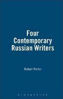 Four Contemporary Russian Writers - Robert Porter - cover