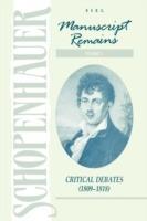 Schopenhauer: Manuscript Remains (V2): Critical Debates (1809-1818)