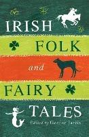 Irish Folk and Fairy Tales - Gordon Jarvie - cover