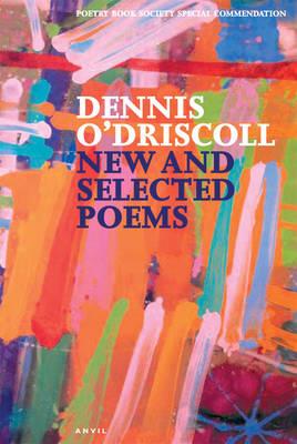 New and Selected Poems - Dennis O'Driscoll - cover