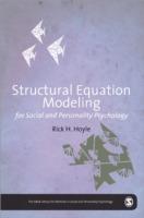 Structural Equation Modeling for Social and Personality Psychology - Rick K Hoyle - cover