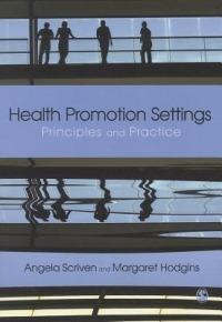Health Promotion Settings: Principles and Practice - cover