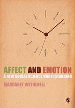 Affect and Emotion: A New Social Science Understanding
