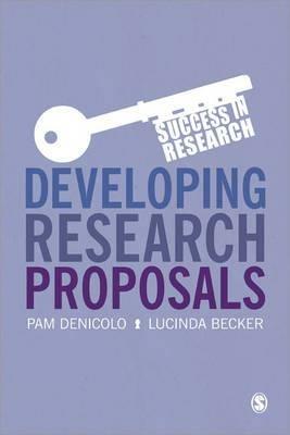 Developing Research Proposals - Pam Denicolo,Lucinda Becker - cover