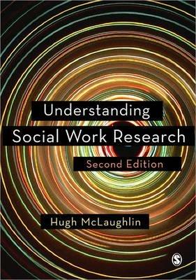 Understanding Social Work Research - Hugh McLaughlin - cover