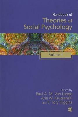 Handbook of Theories of Social Psychology: Volume One - cover