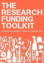 The Research Funding Toolkit: How to Plan and Write Successful Grant Applications