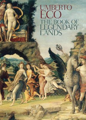 The Book of Legendary Lands - Umberto Eco - cover