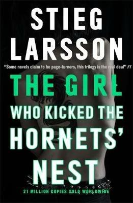 The Girl Who Kicked the Hornets' Nest: The third unputdownable novel in the Dragon Tattoo series - 100 million copies sold worldwide - Stieg Larsson - cover