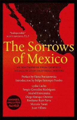 The Sorrows of Mexico - Lydia Cacho,Anabel Hernandez,Juan Villoro - cover