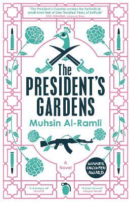 The President's Gardens - Muhsin Al-Ramli - cover