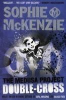 The Medusa Project: Double-Cross