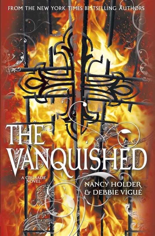 CRUSADE: Vanquished - Nancy Holder,Debbie Viguie - ebook