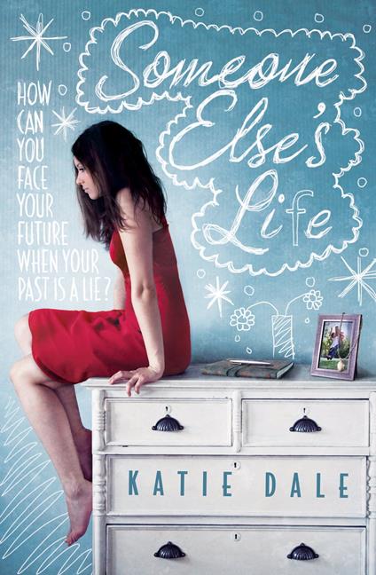Someone Else's Life - Dale Katie - ebook