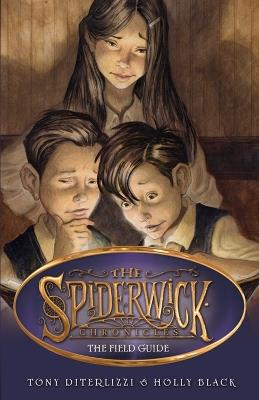 The Field Guide - Tony DiTerlizzi,Holly Black - cover