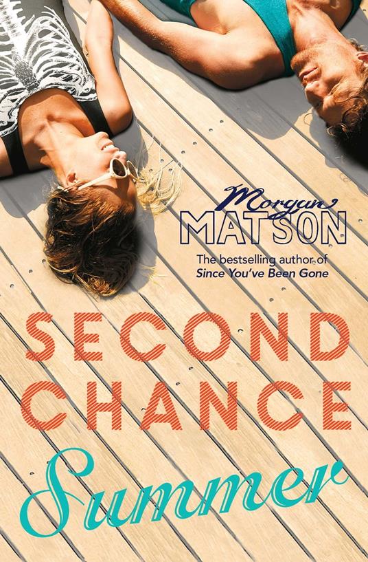 Second Chance Summer - Morgan Matson - ebook