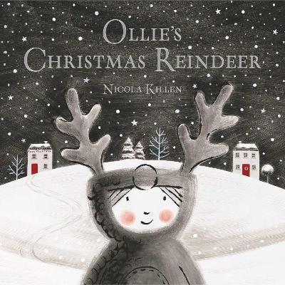 Ollie's Christmas Reindeer - Nicola Killen - cover