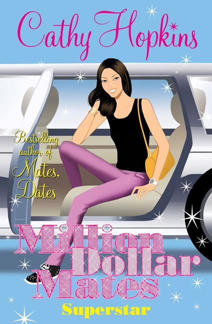 Million Dollar Mates: Super Star - Cathy Hopkins - ebook
