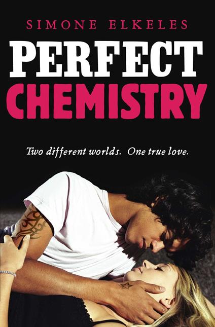 Perfect Chemistry - Simone Elkeles - ebook