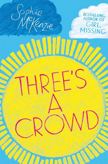 Three's a Crowd - Sophie McKenzie - ebook