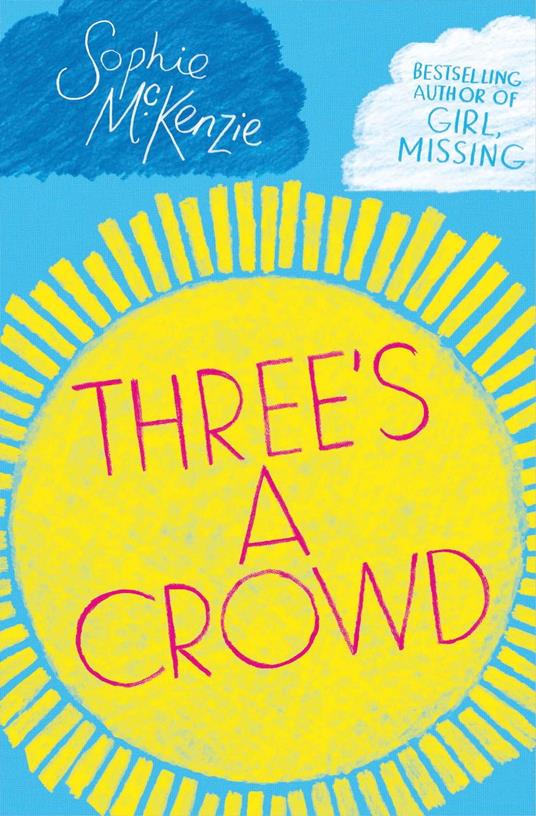 Three's a Crowd - Sophie McKenzie - ebook
