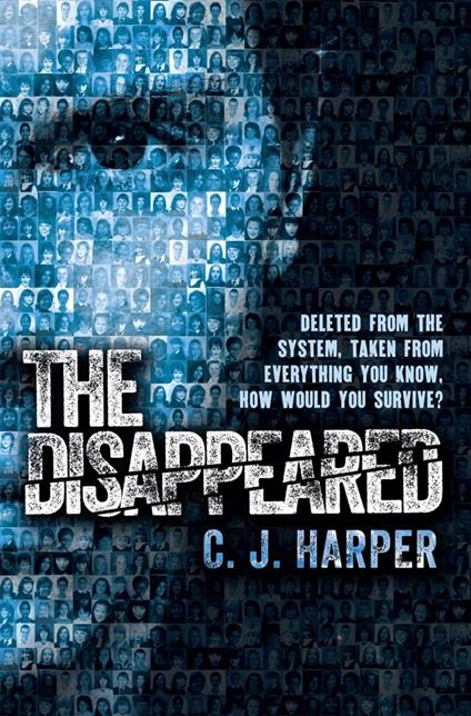 The Disappeared - C.J. Harper - ebook