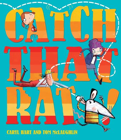 Catch That Rat - Caryl Hart,Mclaughlin Tom - ebook