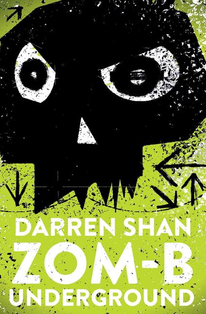 ZOM-B Underground - Darren Shan - ebook
