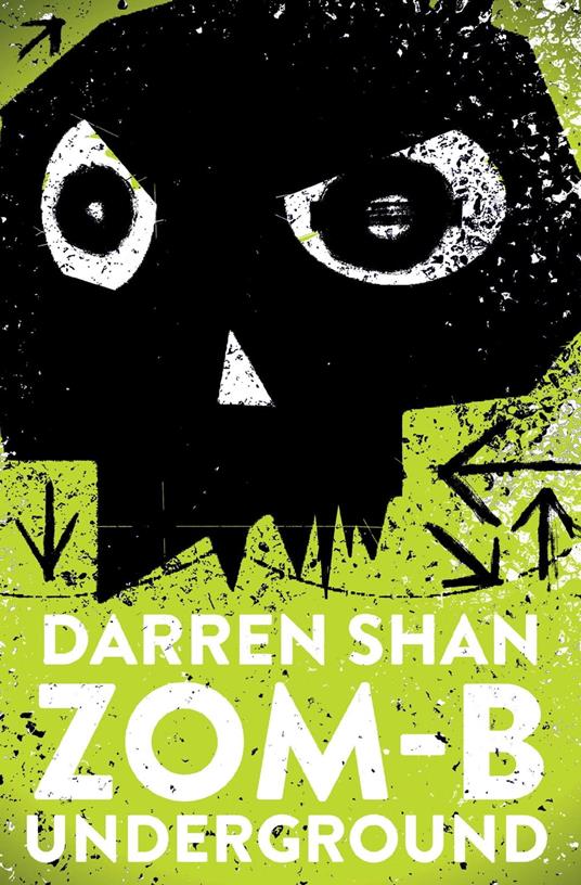 ZOM-B Underground - Darren Shan - ebook