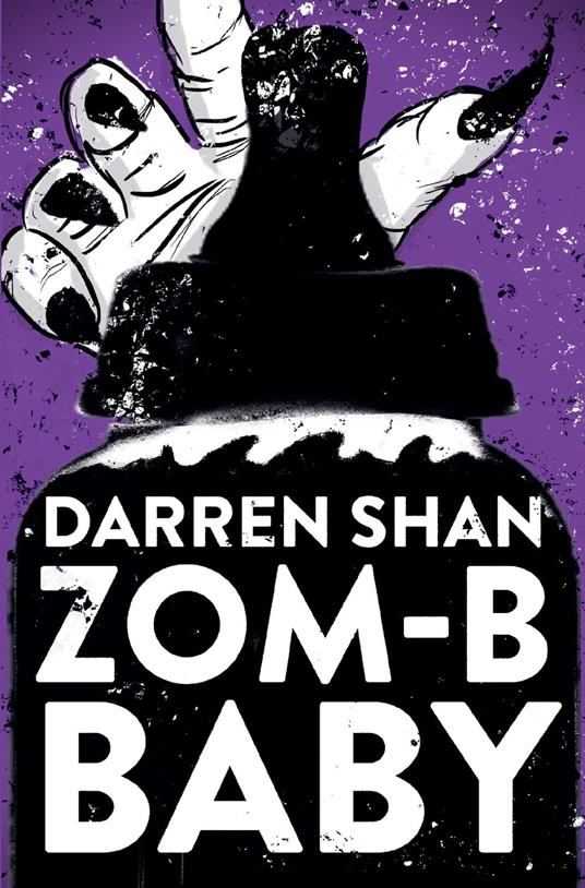 ZOM-B Baby - Darren Shan - ebook