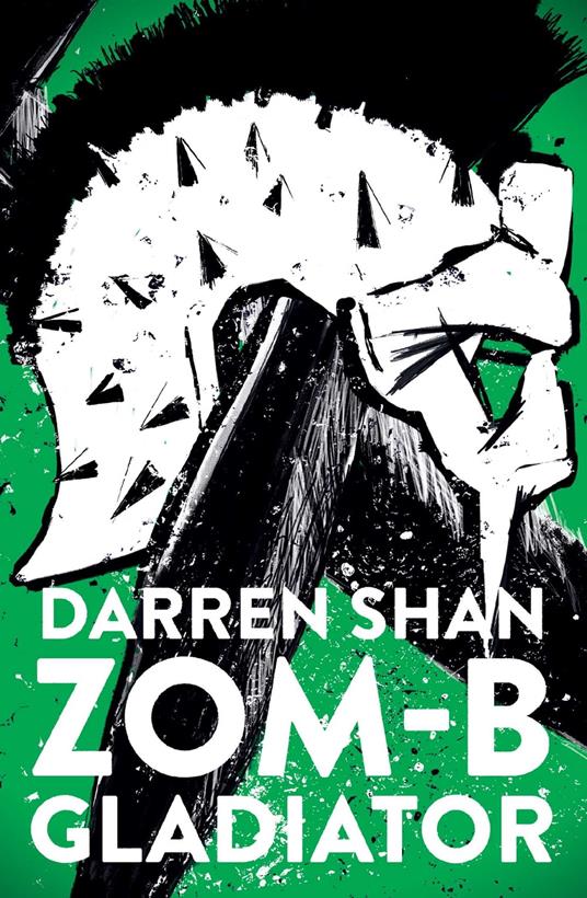 ZOM-B Gladiator - Darren Shan - ebook