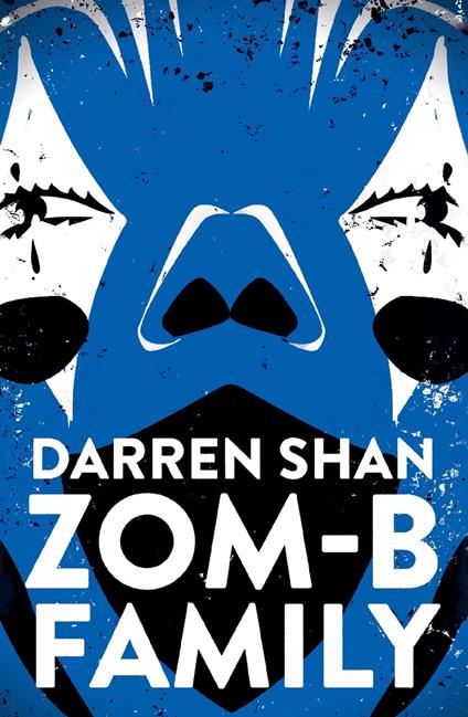 ZOM-B Family - Darren Shan - ebook