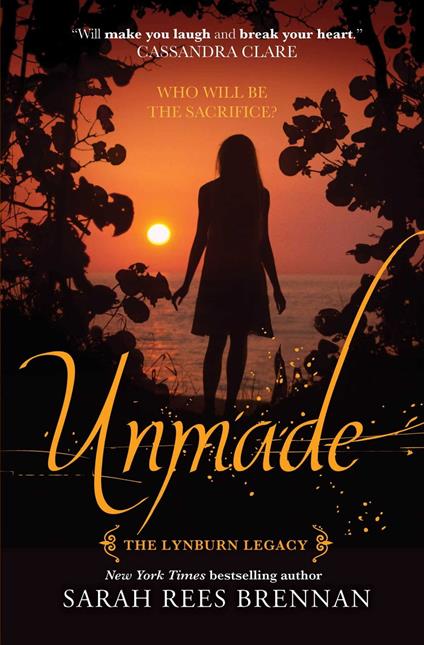 Unmade - Sarah Rees Brennan - ebook